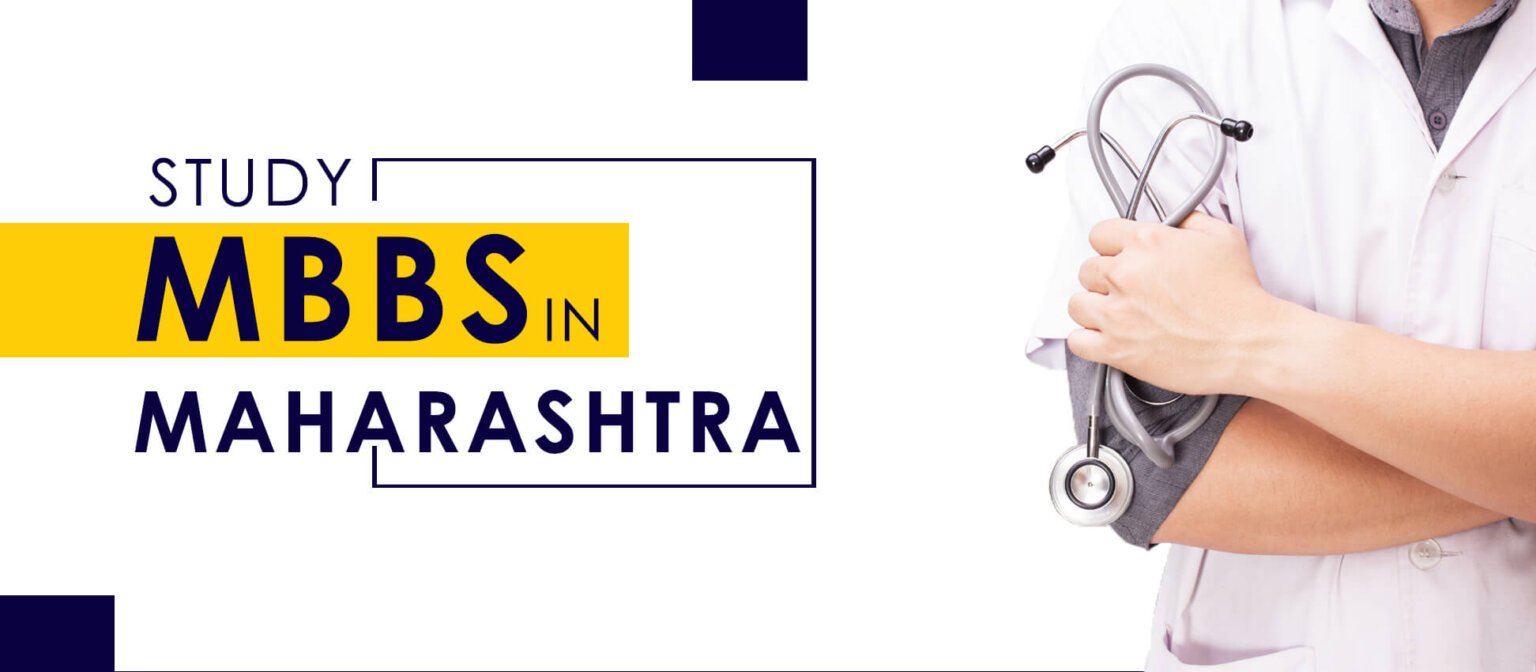 MBBS Admission in Maharashtra 2024 -25 Session